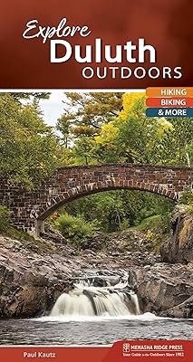 Explore Duluth Outdoors: Hiking, Biking, & More (Explore Outdoors)