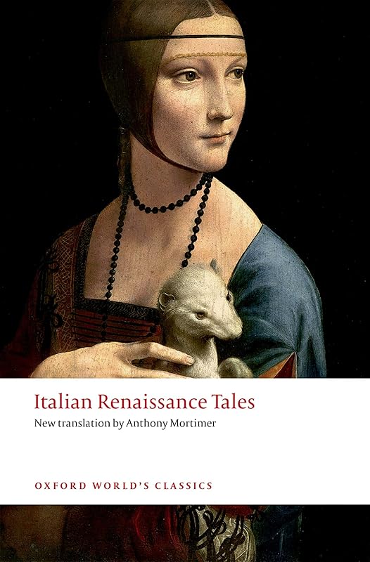Italian Renaissance Tales (Oxford World's Classics) by Anthony Mortimer