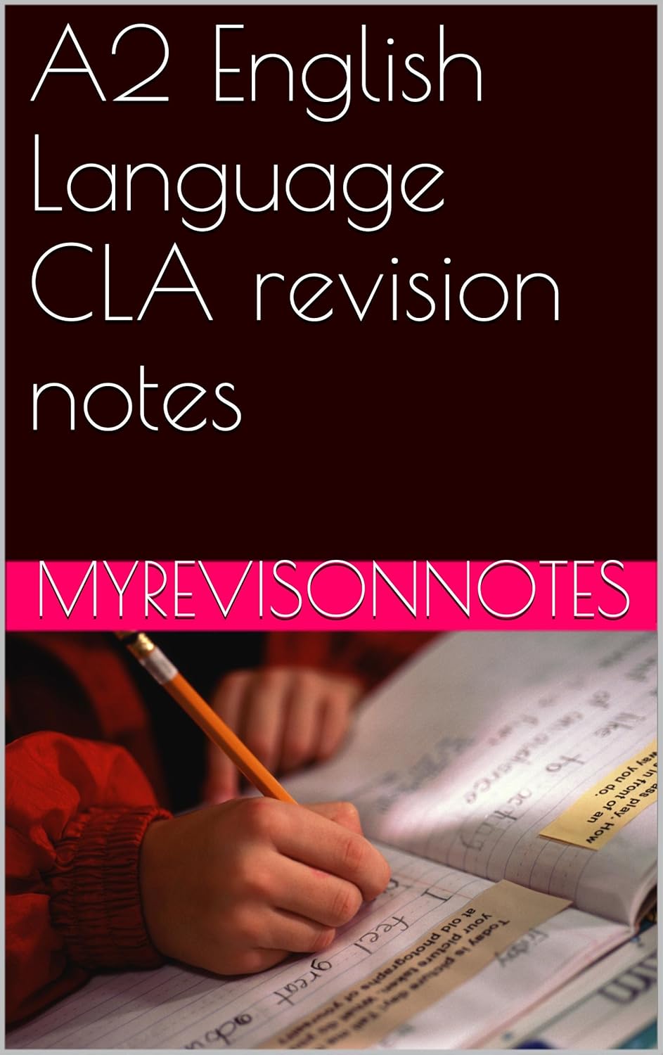 a2 english language cla revision notes