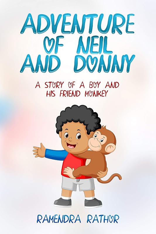 Adventure of Neil and Donny by Ramendra Rathor