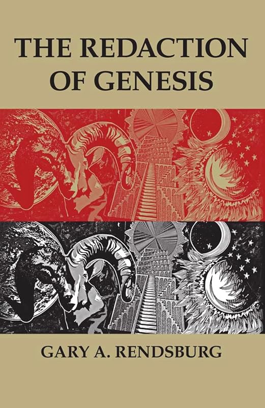 The Redaction of Genesis by Gary A. Rendsburg