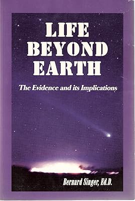 Life Beyond Earth: The Evidence and Its Implications