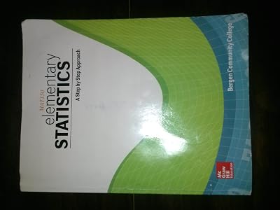 Elementary Statistics 9e A Step by Step Approach (Limited edition Bergen Community College Math 150) [Paperback][Published 2014] Allen G. Bluman