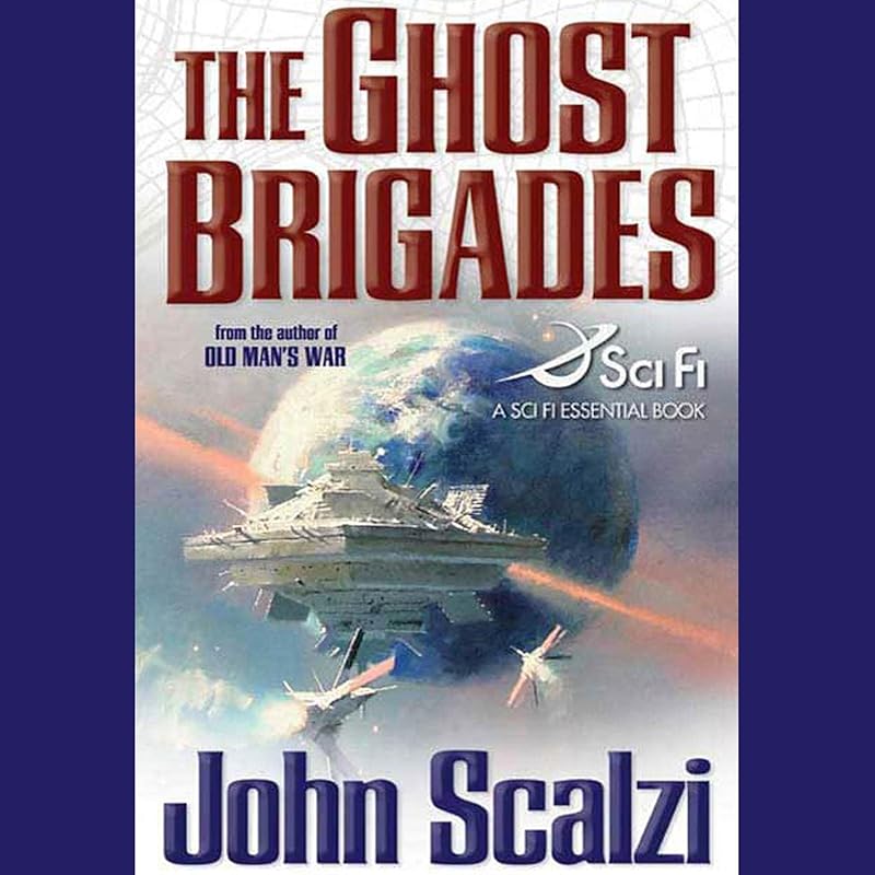 The Ghost Brigades: Old Man's War, Book 2 by John Scalzi, William Dufris, Macmillan Audio