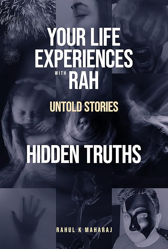 Untold Stories Hidden Truths by Rahul Maharaj