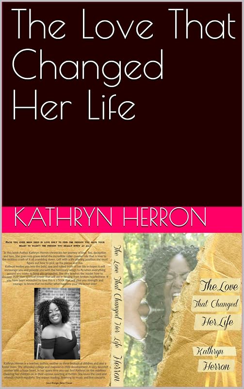 The Love That Changed Her Life by Kathryn Herron