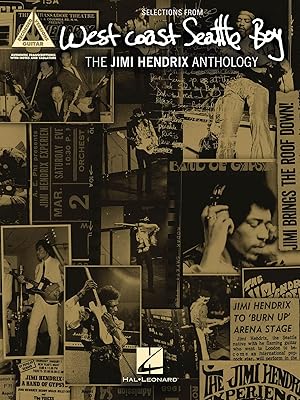 West Coast Seattle Boy: The Jimi Hendrix Anthology (Guitar Recorded Versions)