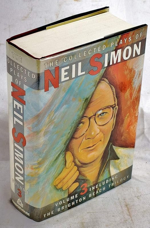 The Collected Plays of Neil Simon, Vol. 3 by Neil Simon