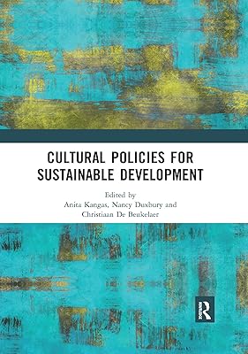 Cultural Policies for Sustainable Development