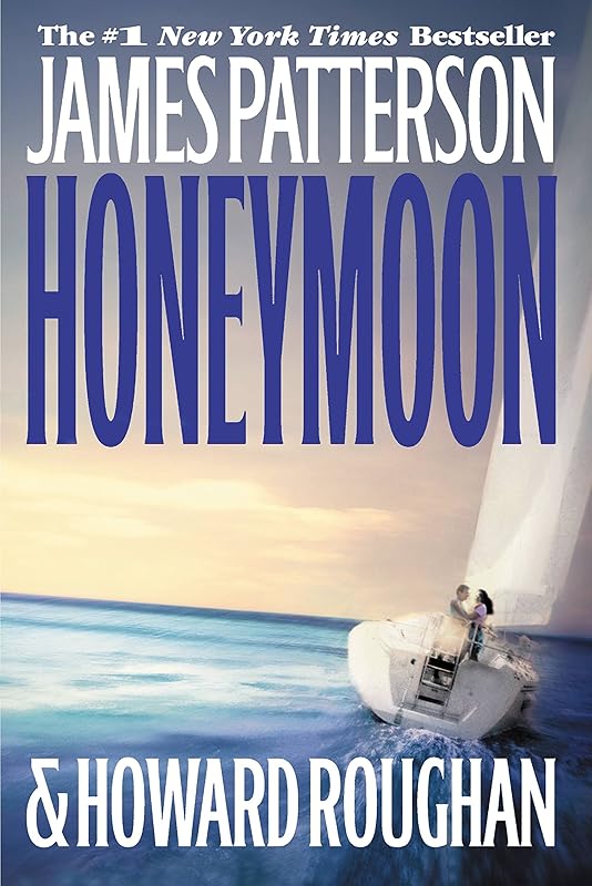 Honeymoon by James Patterson