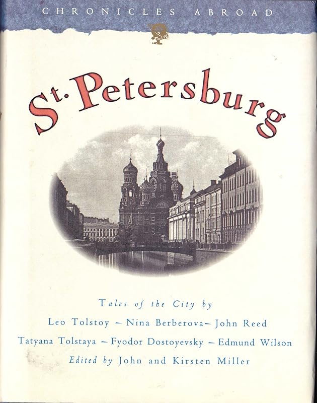 St. Petersburg: Tales of the City (Chronicle Abroad) by Leo Tolstoy