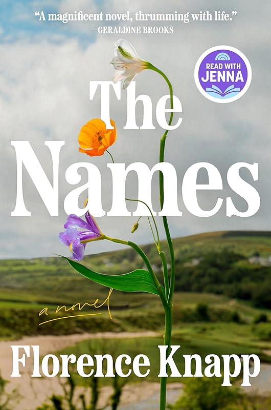 The Names: A Read with Jenna Pick: A Novel by Florence Knapp