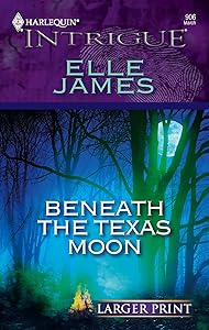Beneath the Texas Moon