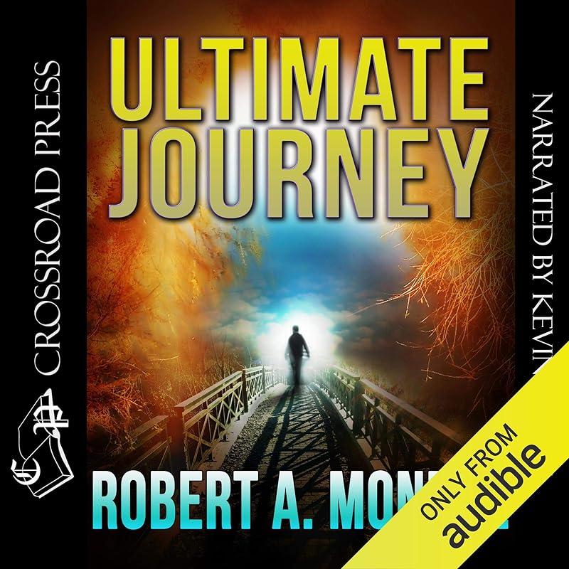 Ultimate Journey by Robert A. Monroe