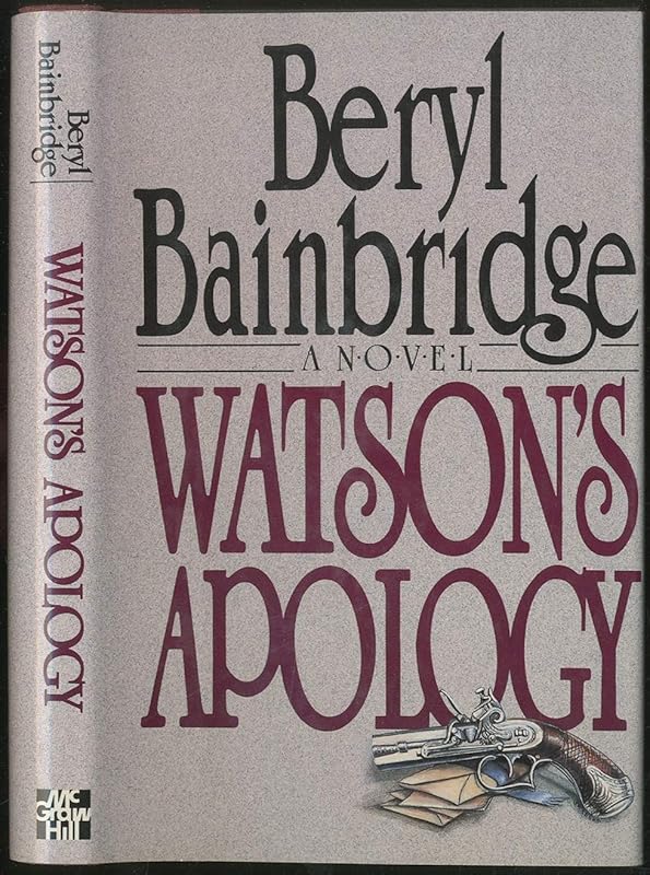 Watson's Apology by Beryl Bainbridge