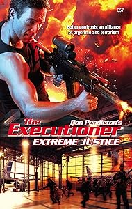 Extreme Justice (The Executioner)