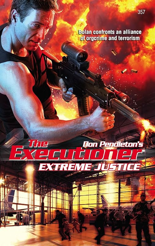 Extreme Justice (The Executioner) by Don Pendleton