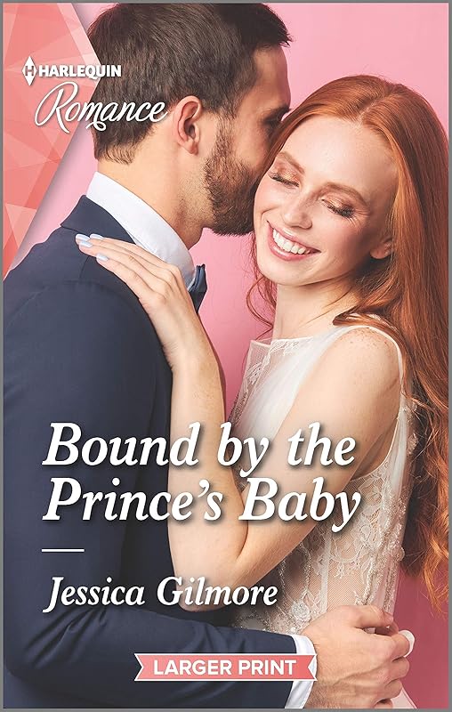Bound by the Prince's Baby: The perfect Mother's Day read! (Fairytale Brides Book 4) by Jessica Gilmore