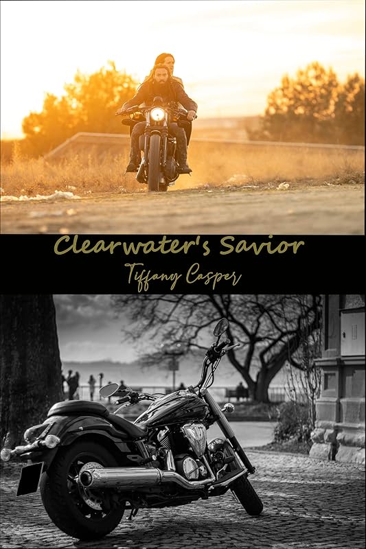 Clearwater's Savior: Wrath MC (Mountain of Clearwater Book 9) by Tiffany Casper