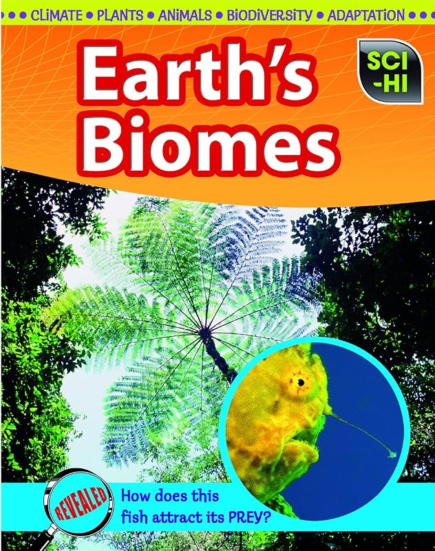 Earth's Biomes (Sci-Hi) by Donna Latham