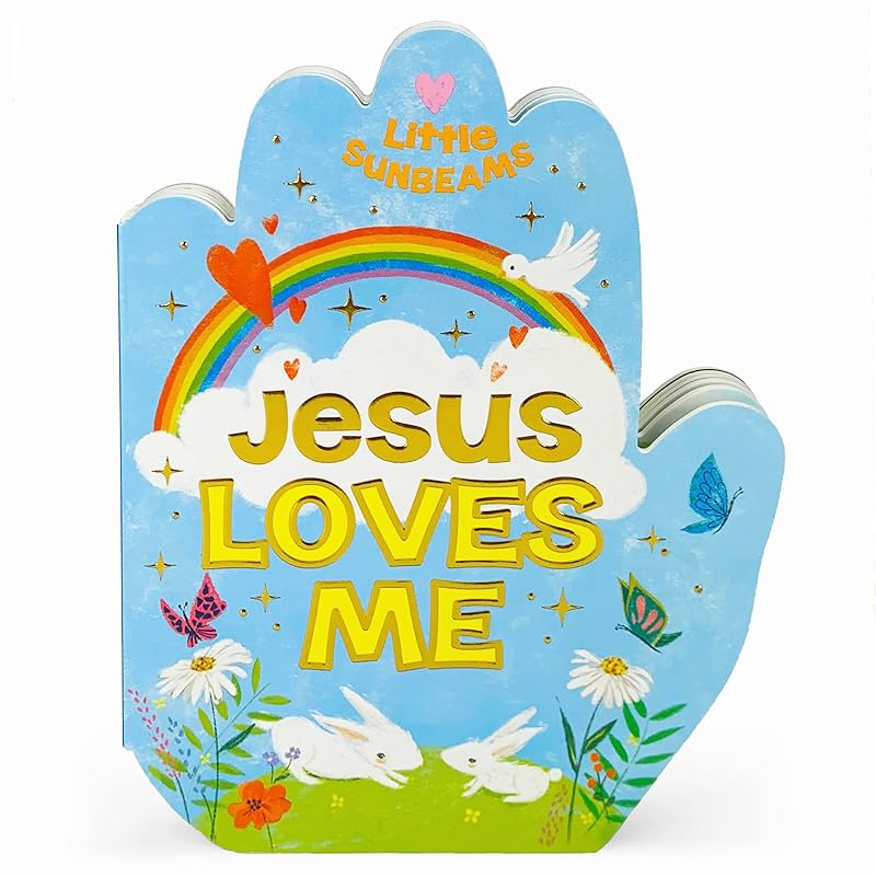 Jesus Loves Me Praying Hands Board Book - Gift for Easter, Christmas, Communions, Birthdays, and more! (Little Sunbeams) by Cottage Door Press