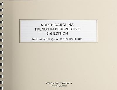North Carolina State Trend in Perspective 3rd Edition