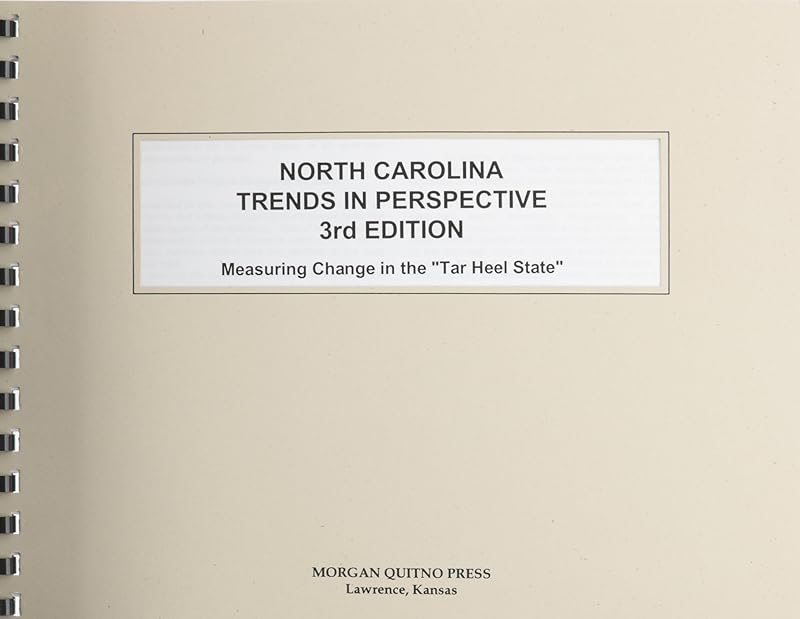 North Carolina State Trend in Perspective 3rd Edition by Baker a