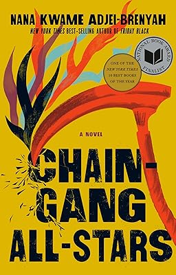 Chain Gang All Stars: A Read with Jenna Pick: National Book Award Finalist