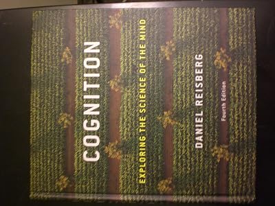 Cognition: Exploring the Science of the Mind (Fourth Edition)