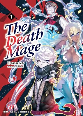 The Death Mage: Light Novel