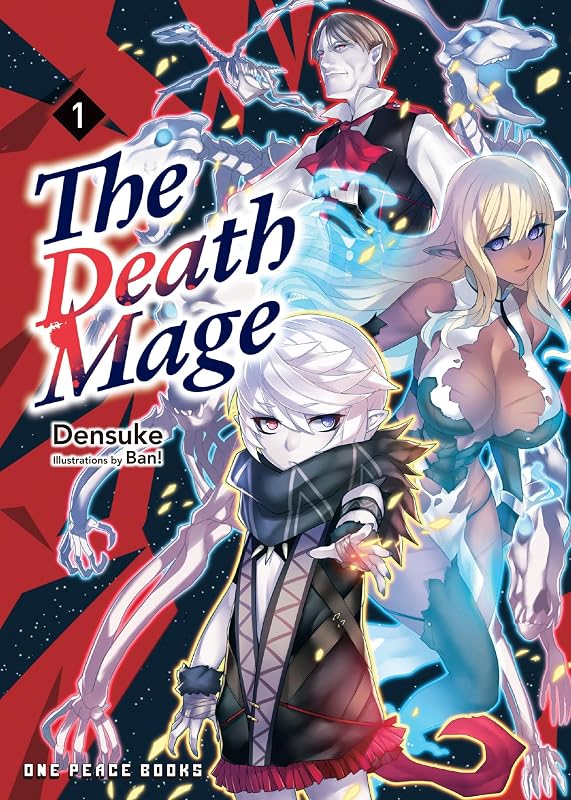 The Death Mage: Light Novel by DENSUKE