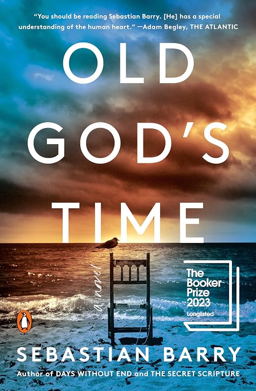 Old God's Time: A Novel by Sebastian Barry