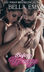 Before the Wrongs (Fragile Hearts Book 1)