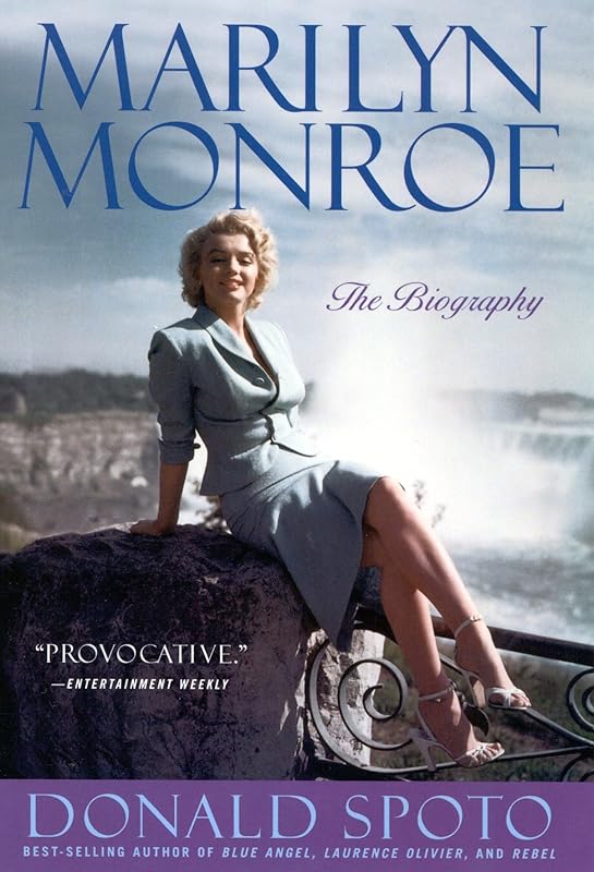 Marilyn Monroe: The Biography by Donald Spoto