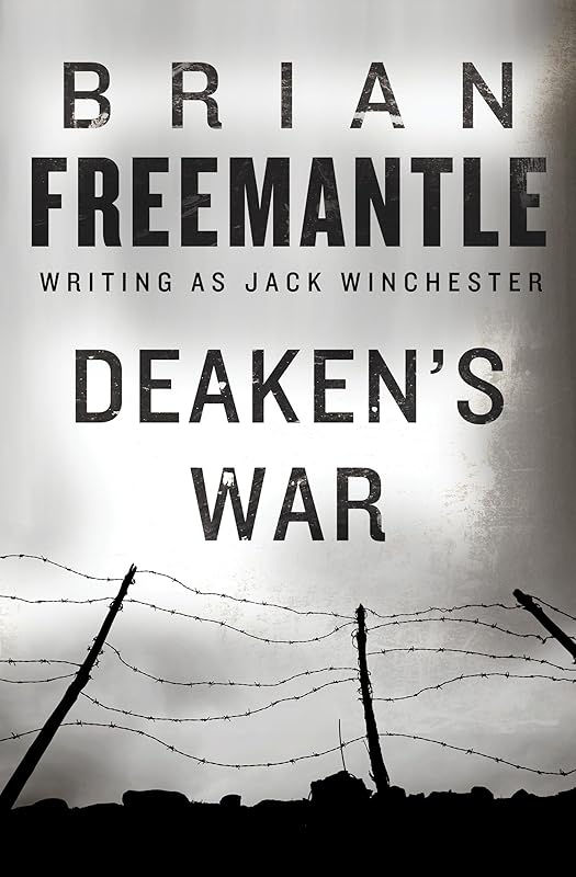 Deaken's War by Brian Freemantle