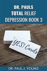 Dr. Paul's QUICK RELIEF YES! Cards Book 3