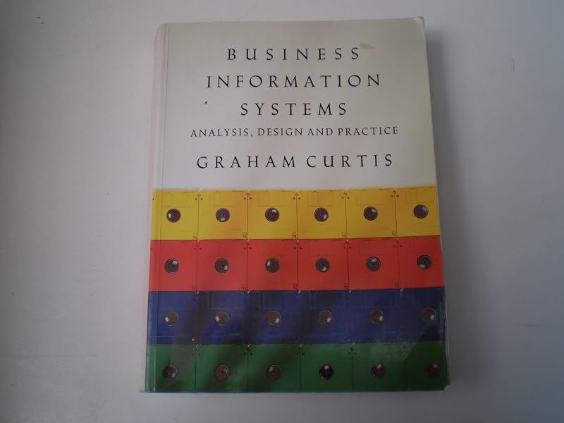 Business information systems by Graham Curtis