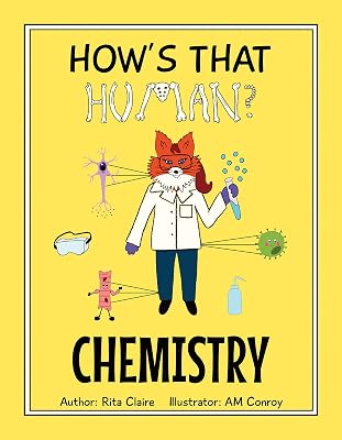 How's That Human? CHEMISTRY