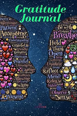 Gratitude Journal: 120 pages To Practice Gratitude and Mindfulness - Give Thanks and Find Joy - Best Gratitude Journal