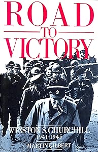 Churchill, Winston S.: Road to Victory, 1941-45 v. 7 by Martin Gilbert (1986-09-22)