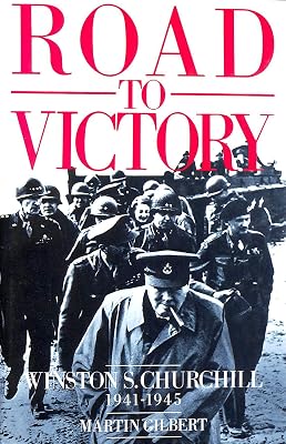 Churchill, Winston S.: Road to Victory, 1941-45 v. 7 by Martin Gilbert (1986-09-22)