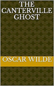 The Canterville Ghost