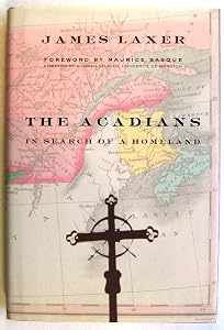 The Acadians: In Search of a Homeland