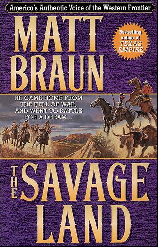 The Savage Land by Matt Braun