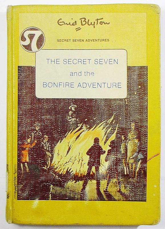 The Secret Seven and the bonfire adventure (Her Secret Seven adventures) by Enid Blyton
