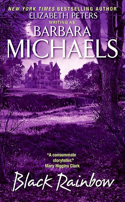 Black Rainbow (The Someone in the House Series) by Barbara Michaels