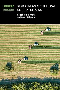 Risks in Agricultural Supply Chains (National Bureau of Economic Research Conference Report)
