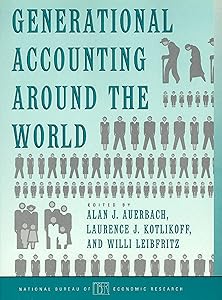 Generational Accounting around the World (National Bureau of Economic Research Project Report) by Alan J. Auerbach