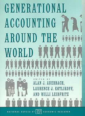 Generational Accounting around the World (National Bureau of Economic Research Project Report)