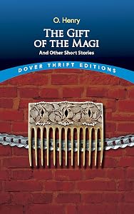 The Gift of the Magi and Other Short Stories (Dover Thrift Editions: Short Stories)